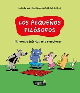 Los Pequeños Filósofos: mi Mundo Interior, Mis Emociones
