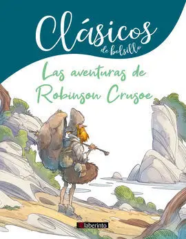 Aventuras de Robinson Crusoe, las - Clasicos de Bo