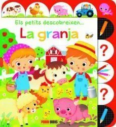 Granja, la. els Petits Descobreixen