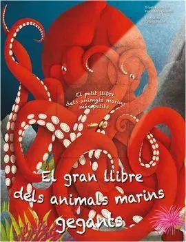 Gran Llibre Dels Animals Marins Gegants, el