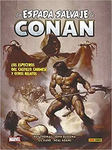La Espada Salvaje de Conan 5. Los Espectros del Castillo Carmes? y Otr