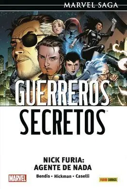 Marvel Saga Guerreros Secretos. Nick Furia, Agente de Nada 1