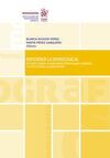 DEFENDER LA DEMOCRACIA. ESTUDIOS SOBRE LA CALIDAD DEMOCRÁTICA, EL BUEN GOBIERNO Y LA LUCHA CONTRA LA CORRUPCIÓN