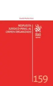 Respuesta Juridico-Penal Al Crimen Organizado