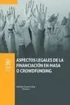 Aspectos Legales de la Financiacion en Masa o Crowdfunding