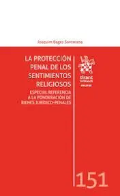 La Protección Penal de los Sentimientos Religiosos.