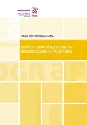 Género y Diversidad Religiosa: Discurso de Odio y Tolerancia
