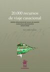 20000 RECURSOS DE VIAJE CASACIONAL