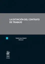 La Extinción del Contrato de Trabajo