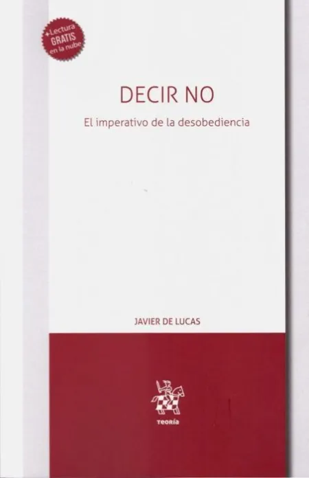 Decir no. El Imeprativo de la Desobediencia