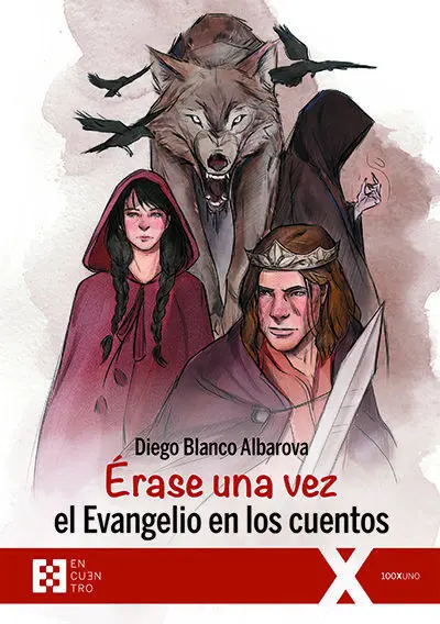 Erase una Vez el Evangelio en los Cuentos