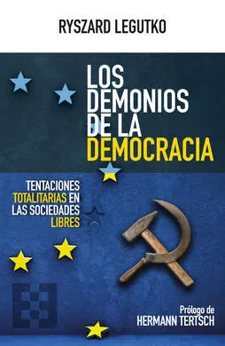 Los Demonios de la Democracia