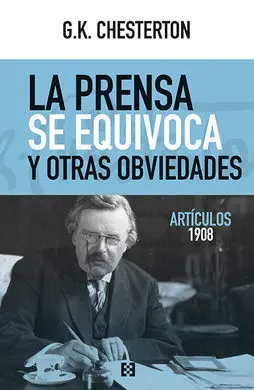 La Prensa se Equivoca y Otras Obviedades /Artículo