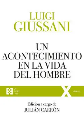 Un Acontecimiento en la Vida del Hombre