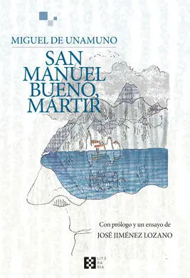 San Manuel Bueno, Martir