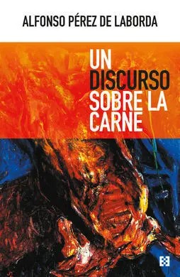 Nd un Discurso Sobre la Carne