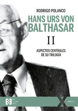 Hans Urs Von Balthasar Ii