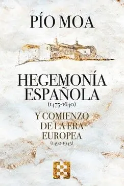 Hegemonia Española (1475-1640)