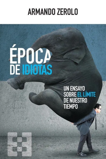 Época de Idiotas