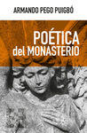 POÉTICA DEL MONASTERIO