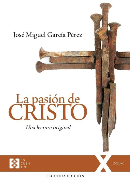 Pasion de Cristo, la (Ed. Rustica)