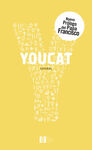 YOUCAT. CATECISMO JOVEN DE LA IGLESIA CATÓLICA