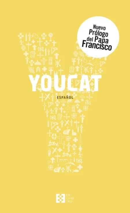 Youcat. Catecismo Joven de la Iglesia Católica
