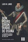 DON PEDRO GIRÓN, DUQUE DE OSUNA
