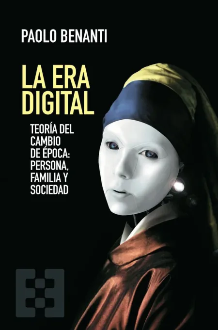 La Era Digital. Teoria del Cambio de Epoca