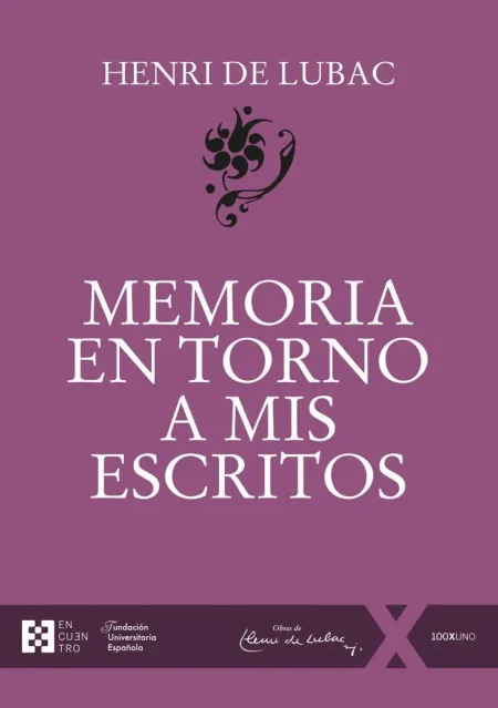 Memoria en Torno a Mis Escritos