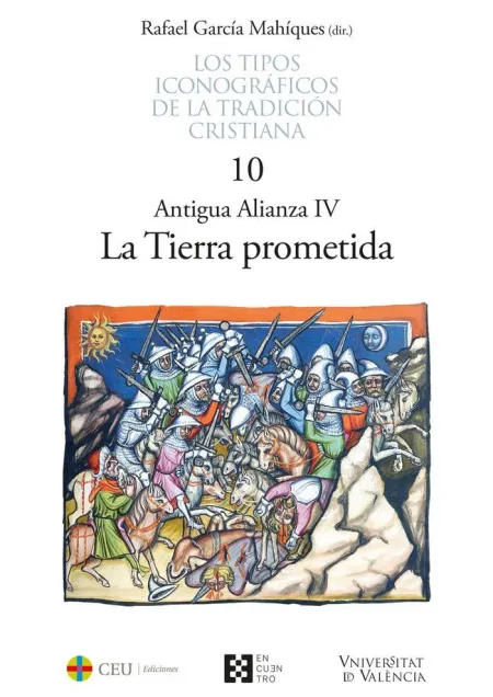 Tipos Iconograficos de la Tradicion Cristiana 10, los -Antigua Alianza Iv ;La Ti