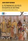 EL TESTIMONIO DE LOS FIELES EN ASUNTOS DE DOCTRINA