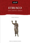 ETRUSCO. LINGUA, SCRITTURA, EPIGRAFIA