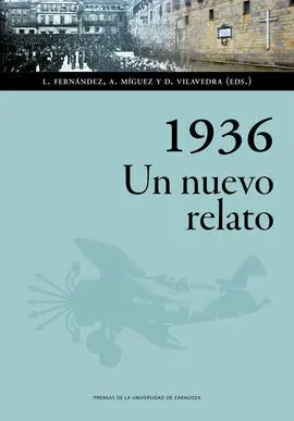 1936. Un Nuevo Relato