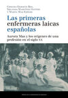 LAS PRIMERAS ENFERMERAS LAICAS ESPAÑOLAS