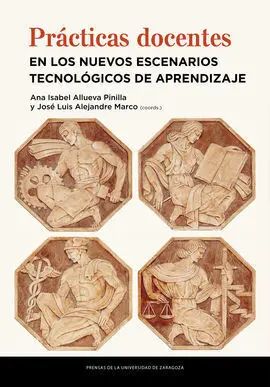 Prácticas Docentes en los Nuevos Escenarios Tecnológicos de Aprendizaje