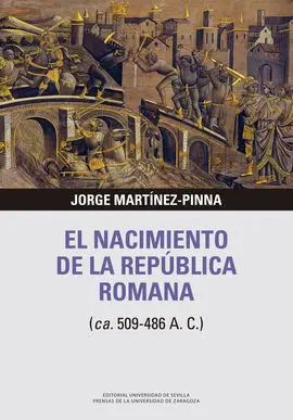 El Nacimiento de la República Romana