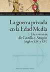 LA GUERRA PRIVADA EN LA EDAD MEDIA