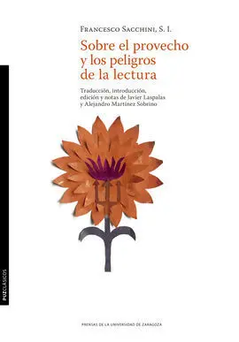 Sobre el Provecho y los Peligros de la Lectura