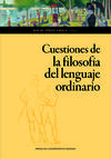 CUESTIONES DE LA FILOSOFÍA DEL LENGUAJE ORDINARIO