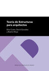 TEORÍAS DE ESTRUCTURAS PARA ARQUITECTOS