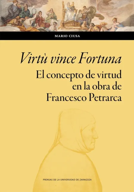Virtù Vince Fortuna. El Concepto de Virtud en la o