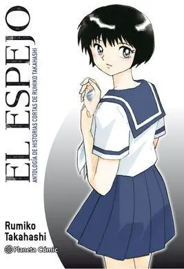 El Espejo (Kagami Ga Kita)
