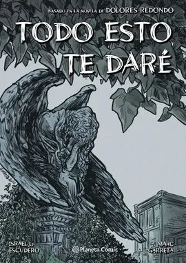Todo esto te Daré (Novela Gráfica)