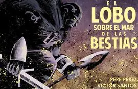 El Lobo Sobre el Mar de Bestias (Novela Gráfica)