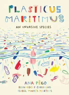 Plasticus Maritimus. Unha Especie Invasora
