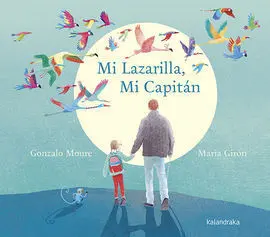 Mi Lazarilla, mi Capitan