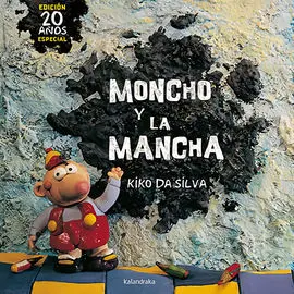 Moncho y la Mancha. (Albumes Ilustrados)