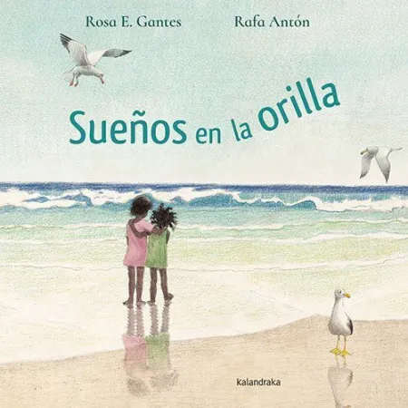 Sueños en la Orilla. (Libros para Soñar)