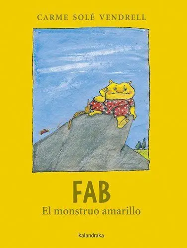 Fab, el Monstruo Amarillo. (Obras de Autor)